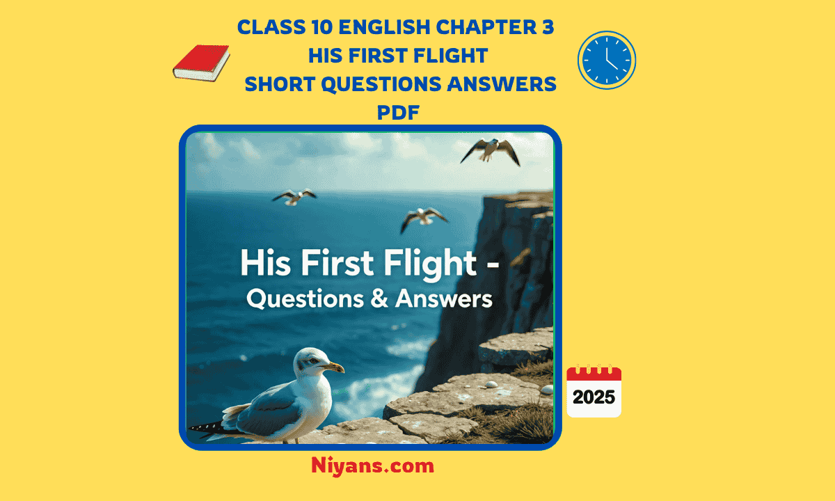 Class 10 English Chapter 3 short questions answers pdf