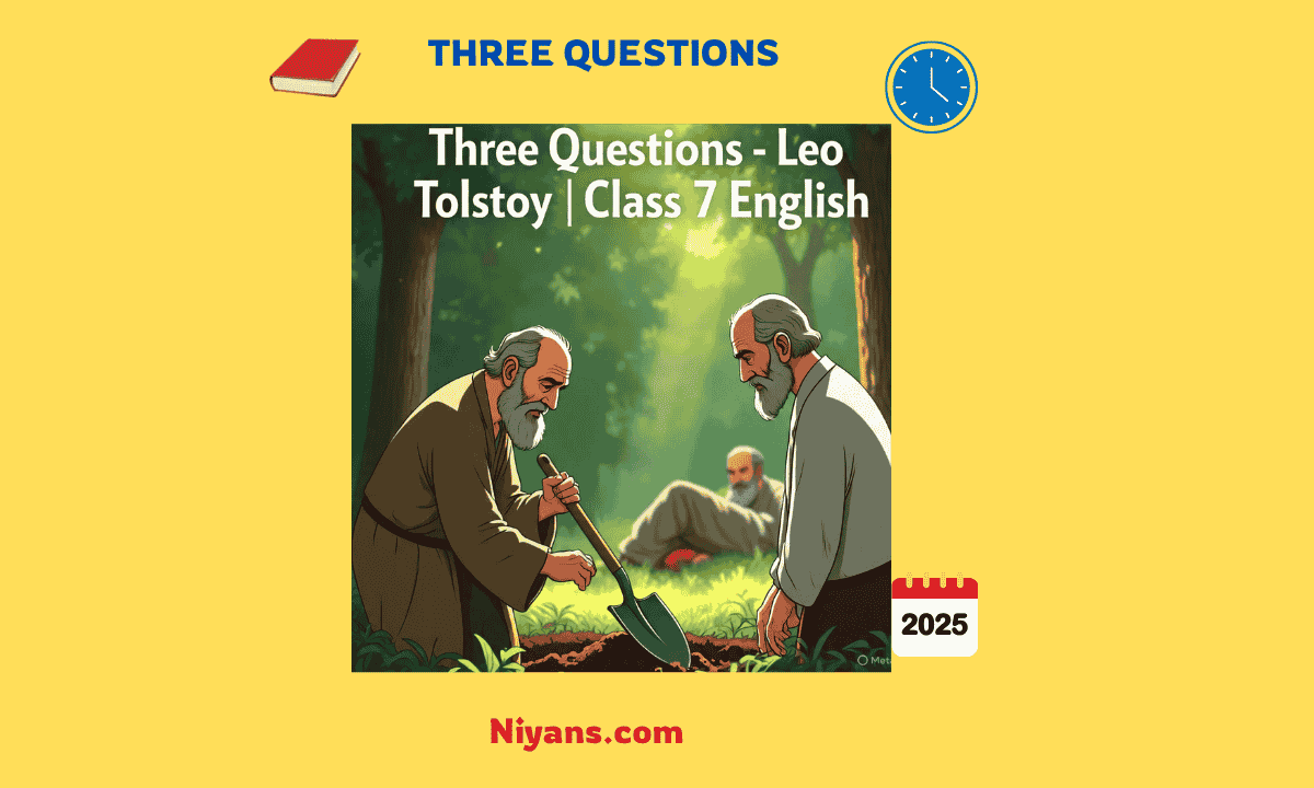 Three Questions Class 7 – Questions and Answers with Difficult Word Meanings in Hindi – King, Hermit, and Bearded Man Illustration”**