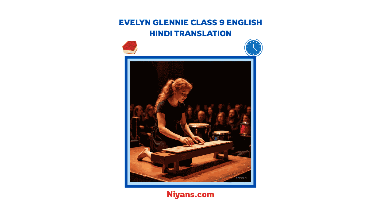 Evelyn Glennie Class 9 English Hindi translation