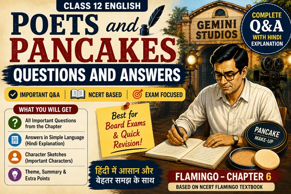 Poets and Pancakes Questions and Answers Class 12