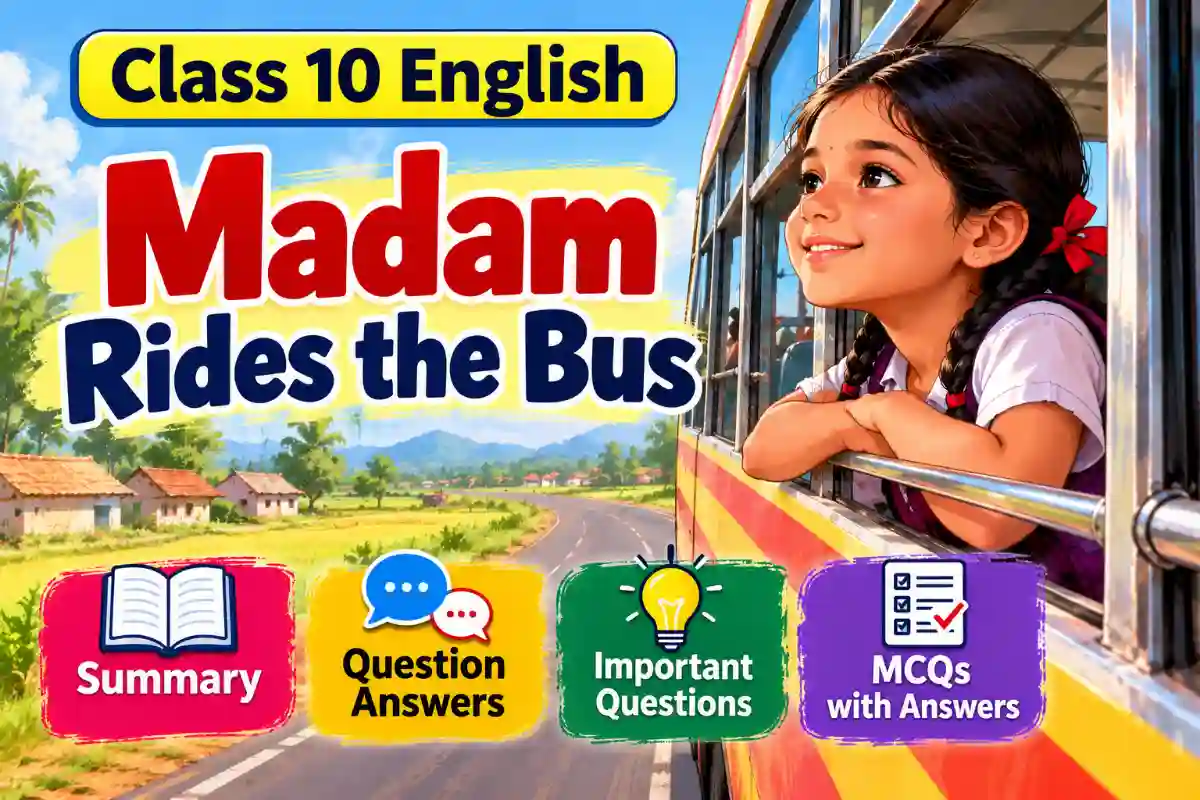 Madam Rides the Bus Class 10 English
